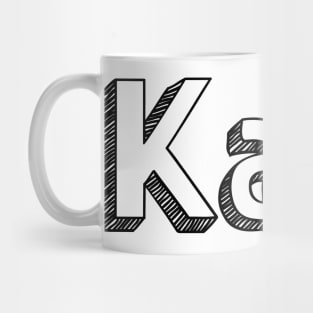 Kala / Typography Design Mug